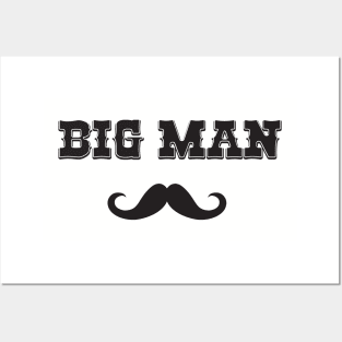 Big Man Mustache Matching Dad Or Bodysuit Gift Set - Great Gift for Father's Day Or Birthday Posters and Art